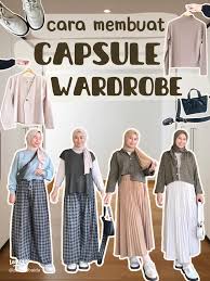 Cara Bangun Capsule Wardrobe Biar Gaya Lo Tetap Konsisten dan Praktis
